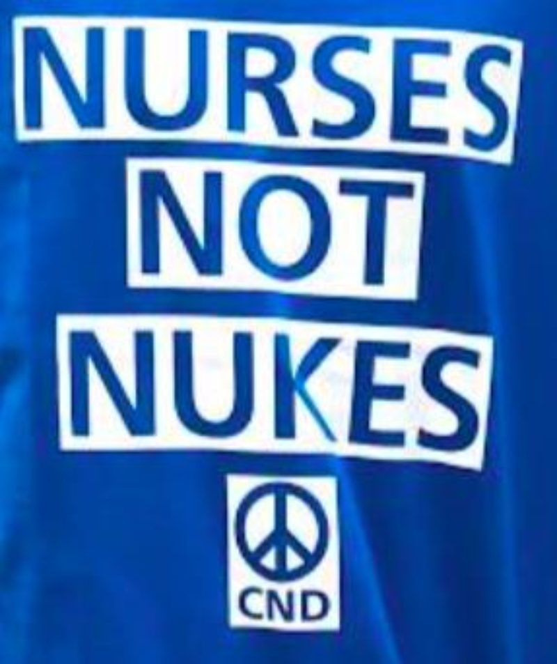 Nurses Not Nukes slogan 