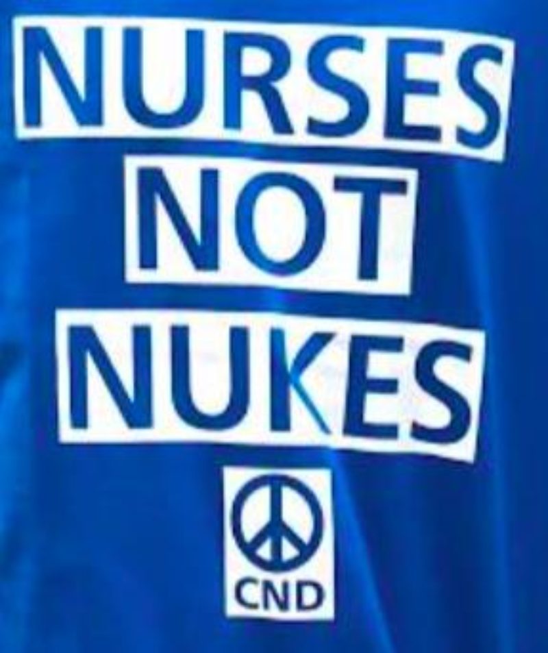 Nurses Not Nukes slogan